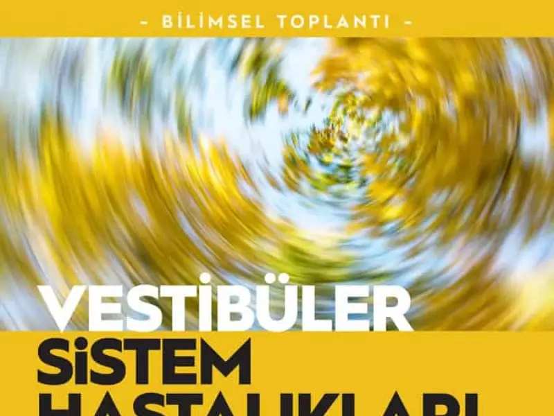 vestibuler-sistem-hastaliklari-bilimsel-toplantisi